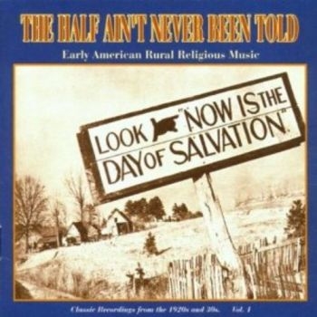 Various Artists - Half Ain't Never Been Told 1 i gruppen CD / Toppsäljare hos Bengans Skivbutik AB (543057)