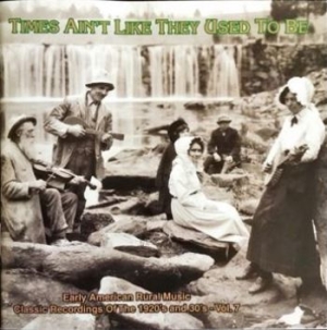 Blandade Artister - Times Ain't Like They Used To Be 7 i gruppen CD / Country hos Bengans Skivbutik AB (543064)
