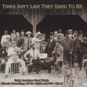 Blandade Artister - Times Ain't Like They Used To Be 8 i gruppen CD / Country hos Bengans Skivbutik AB (543066)