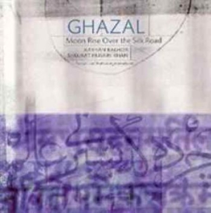 Ghazal - Moon Rise Over The Silk Road i gruppen CD / Elektroniskt hos Bengans Skivbutik AB (543081)