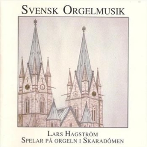 Hagström Lars - Svensk Orgelmusik i gruppen CD / Worldmusic/ Folkmusik hos Bengans Skivbutik AB (543240)