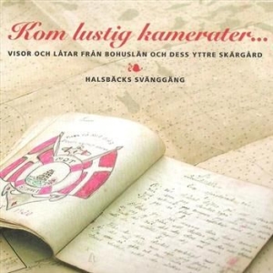 Halsbäcks Svänggäng - Kom Lustig Kamerater i gruppen CD / Pop-Rock hos Bengans Skivbutik AB (543251)