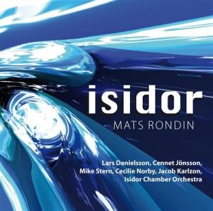 Mats Rondin Mike Sternlars Daniel - Isidor Chamber Orchestra i gruppen ÖVRIGT / cdonuppdat / CDON Jazz klassiskt NX hos Bengans Skivbutik AB (543568)