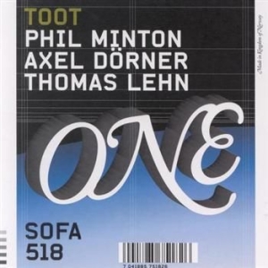 Minton Phil Axel Dörner & Thomas L - Toot i gruppen CD / Jazz hos Bengans Skivbutik AB (543580)