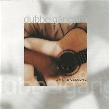 Ekedahl Jan - Dubbelgangarn i gruppen CD / Toppsäljare hos Bengans Skivbutik AB (543643)