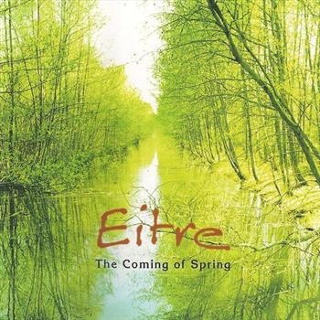 Eitre - Coming Of Spring i gruppen CD / Toppsäljare hos Bengans Skivbutik AB (543644)