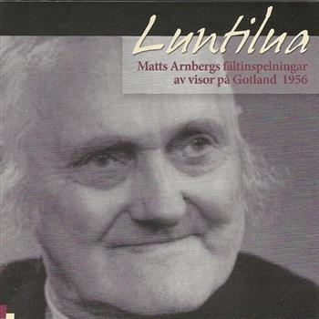 Matts Arnbergs Fältinspelningar Av - Luntilua i gruppen CD / Toppsäljare hos Bengans Skivbutik AB (543651)