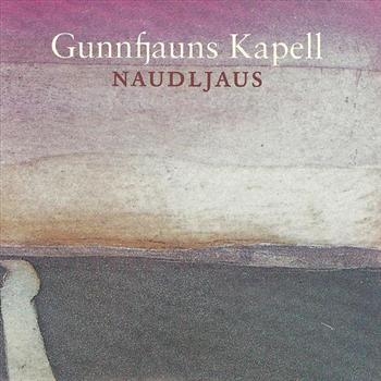 Gunnfjauns Kapell - Naudljaus i gruppen CD / Worldmusic/ Folkmusik hos Bengans Skivbutik AB (543654)