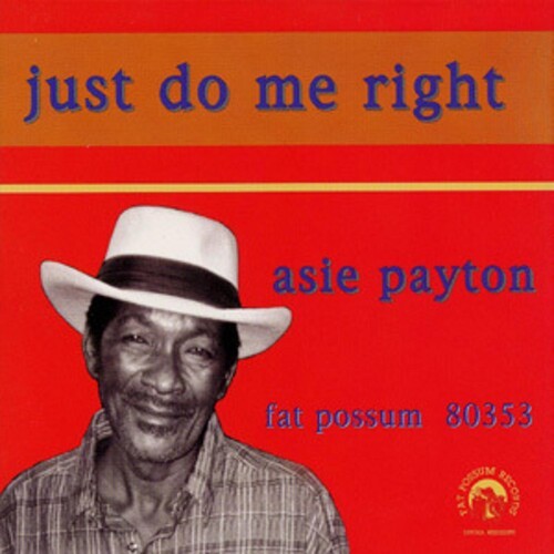 Payton Asie - Just Do Me Right i gruppen CD / Jazz/Blues hos Bengans Skivbutik AB (544195)