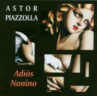 Astor Piazzolla - Adios Nonino i gruppen CD / Pop-Rock hos Bengans Skivbutik AB (544211)