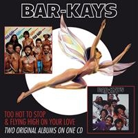 Bar-Kays - Too Hot To Stop/Flying High On Your i gruppen CD / RnB-Soul hos Bengans Skivbutik AB (544574)