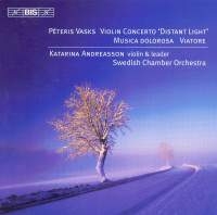 Vasks Peteris - Violin Concerto Distant Light i gruppen Externt_Lager / Naxoslager hos Bengans Skivbutik AB (544593)