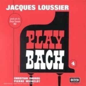 Loussier Jacques - Play Bach #4 i gruppen CD / Jazz hos Bengans Skivbutik AB (544938)