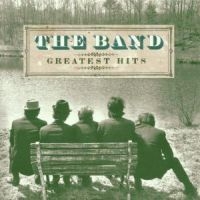 The Band - Greatest Hits i gruppen ÖVRIGT / KalasCDx hos Bengans Skivbutik AB (545006)