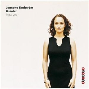 Lindström Jeanette Quintet - I Saw You i gruppen Externt_Lager / Naxoslager hos Bengans Skivbutik AB (545120)