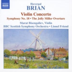 Brian Havergal - Violin Concerto, Symphony 18 i gruppen Externt_Lager / Naxoslager hos Bengans Skivbutik AB (545460)