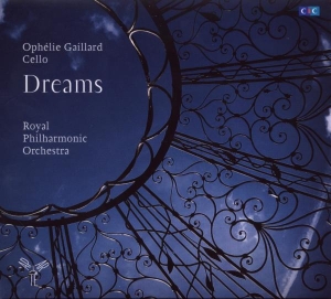 Gaillard Ophelie - Dreams i gruppen CD / Klassiskt,Övrigt hos Bengans Skivbutik AB (545649)