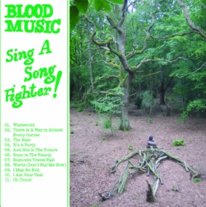 Blood Music - Sing A Song Fighter! i gruppen CD / Pop-Rock hos Bengans Skivbutik AB (545937)