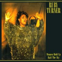 Turner Ruby - Women Hold Up Half The Sky i gruppen CD / RnB-Soul hos Bengans Skivbutik AB (546027)