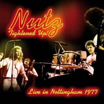 Nutz - Tightened Up! Live 1977 i gruppen CD / Toppsäljare hos Bengans Skivbutik AB (546125)