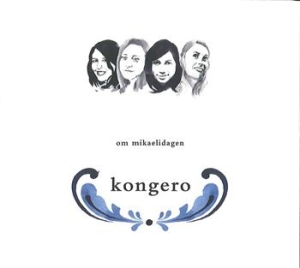Kongero - Om Mikaelidagen i gruppen CD / Pop-Rock hos Bengans Skivbutik AB (546253)