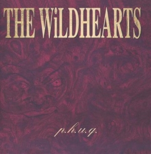 Wildhearts - P.H.U.Q. i gruppen CD / Rock hos Bengans Skivbutik AB (546319)