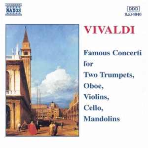 Vivaldi Antonio - Famous Concertos i gruppen Externt_Lager / Naxoslager hos Bengans Skivbutik AB (546323)