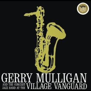 Gerry Mulligan - Live At Village Vanguard i gruppen CD / Jazz hos Bengans Skivbutik AB (546352)