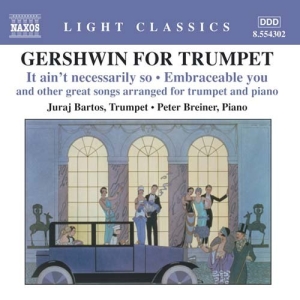 Gershwin George - Gershwin For Trumpet i gruppen Externt_Lager / Naxoslager hos Bengans Skivbutik AB (546420)