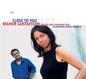 Gustafsson Rigmor / The Jacky Terra - Close To You i gruppen CD / Jazz hos Bengans Skivbutik AB (546808)