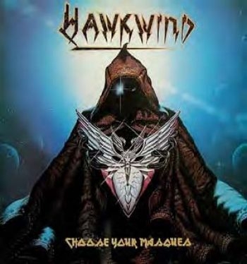 Hawkwind - Choose Your Masques i gruppen CD / Toppsäljare hos Bengans Skivbutik AB (547256)