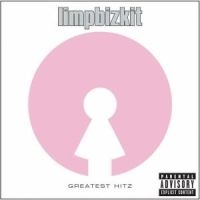 Limp Bizkit - Greatest Hits i gruppen CD / Pop-Rock hos Bengans Skivbutik AB (547527)