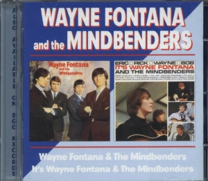 Fontana Wayne And The Mindbenders - Wayne Fontana & T.M.B./It's Wayne F i gruppen CD / Pop-Rock hos Bengans Skivbutik AB (547896)
