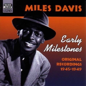 Davis Miles - Early Milestones i gruppen CD / Jazz hos Bengans Skivbutik AB (548211)