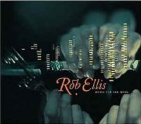 Ellis Rob - Music For The Home i gruppen CD / Pop-Rock hos Bengans Skivbutik AB (548411)
