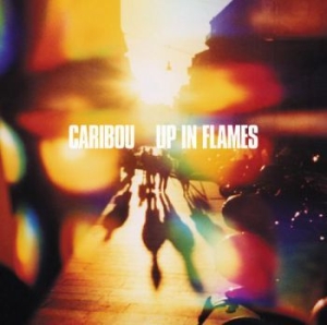 Caribou - Up In Flames i gruppen CD / Pop hos Bengans Skivbutik AB (548538)