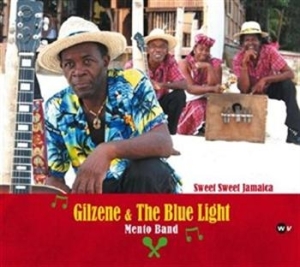 Gilzene & The Blue Light Mento Band - Sweet Sweet Jamaica i gruppen CD / Elektroniskt hos Bengans Skivbutik AB (548652)