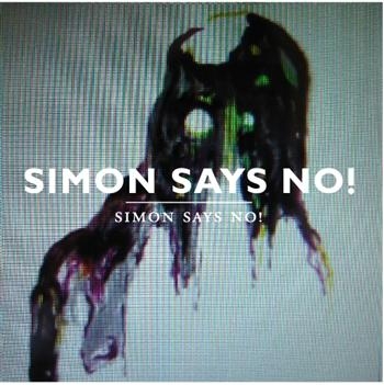 Simon Says No! - Simon Says No! i gruppen CD / Toppsäljare hos Bengans Skivbutik AB (549109)