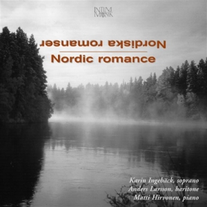 Ingebäck K/Larsson A/Hirvonen M - Nordic Romance i gruppen Externt_Lager / Naxoslager hos Bengans Skivbutik AB (549226)