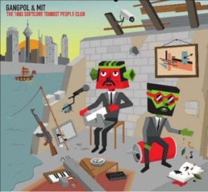 Gangpol & Mit - 1000 Softcore Tourist People Club i gruppen CD / Pop-Rock hos Bengans Skivbutik AB (549533)