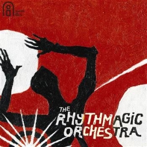 Rhythmagic Orchestra - Rhythmagic Orchestra i gruppen CD / RnB-Soul hos Bengans Skivbutik AB (549573)