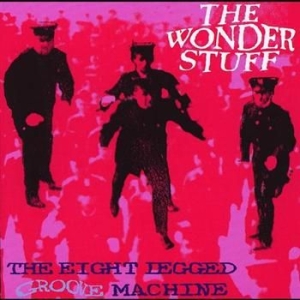 Wonder Stuff - Eight Legged Groove Machine i gruppen CD / Pop hos Bengans Skivbutik AB (549823)