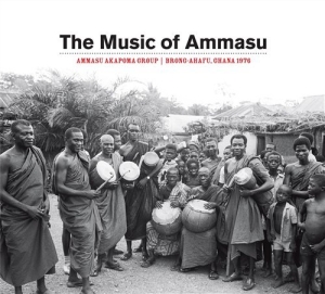 Ammasu Akapoma Group - The Music Of Ammasu - Brong Ahafu i gruppen CD / Elektroniskt,World Music hos Bengans Skivbutik AB (549862)