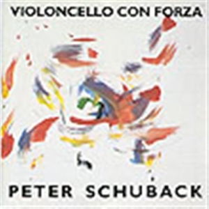 Schuback Peter - Violoncello Con Forza i gruppen Externt_Lager / Naxoslager hos Bengans Skivbutik AB (549870)