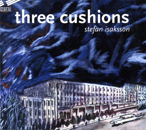 Stefan Isaksson - Three Cushions i gruppen CD / Jazz/Blues hos Bengans Skivbutik AB (549952)