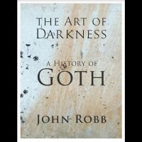 ROBB JOHN - THE ART OF DARKNESS: A HISTORY OF G i gruppen ÖVRIGT / Pocketböcker hos Bengans Skivbutik AB (5500116)