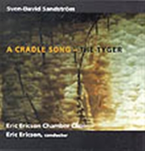 Ericson Eric Kammarkör - Cradle Song - The Tyger i gruppen Externt_Lager / Naxoslager hos Bengans Skivbutik AB (550017)