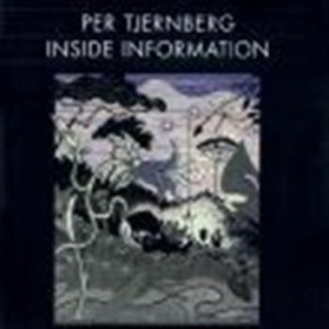 Per Tjernberg - Inside Information i gruppen Externt_Lager / Naxoslager hos Bengans Skivbutik AB (550202)