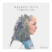 Walking With Strangers - Terra i gruppen CD / Hårdrock hos Bengans Skivbutik AB (5502168)