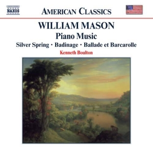Mason William - Piano Music i gruppen CD / Klassiskt hos Bengans Skivbutik AB (5503142)